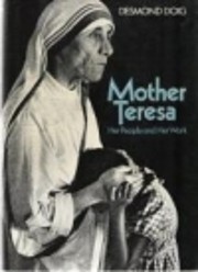 Mother Teresa, her people and her work av…