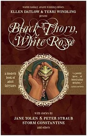 black-thorn-white-rose di ellen-datlow