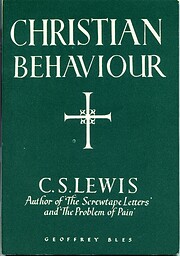 CHRISTIAN BEHAVIOR – tekijä: C.S. LEWIS