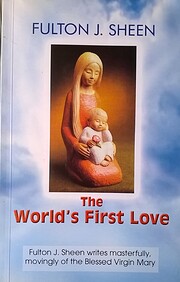 The World's First Love (2nd edition) –…