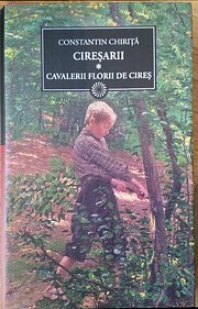 Cavalerii florii de cires (Ciresarii, #1)
