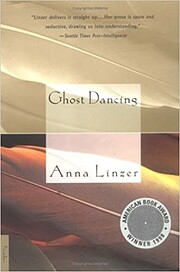 Ghost Dancing: Short Fiction por Anna Linzer