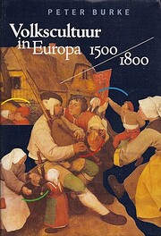 Volkscultuur in Europa, 1500-1800 de Peter…
