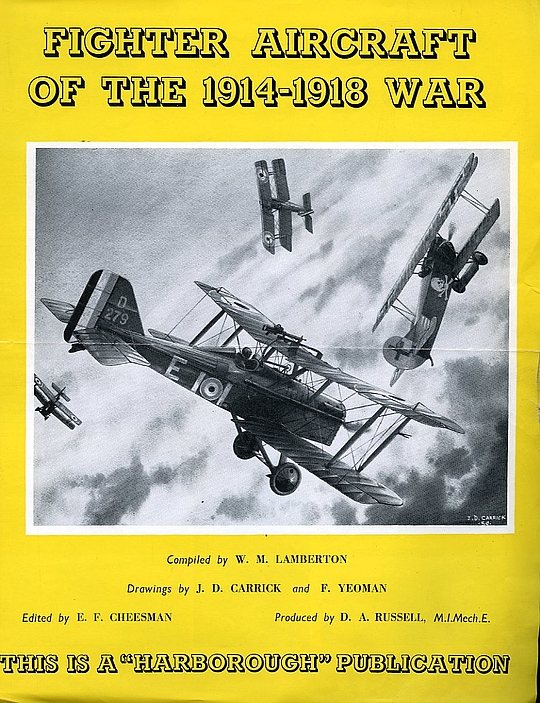 Fighter Aircraft of the 1914-1918 War by W. M. Lamberton | LibraryThing