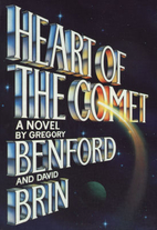 Heart of the Comet by Gregory Benford