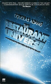 THE RESTAURANT AT THE END OF THE UNIVERSE…