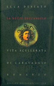 La notte dell'angelo av Luca Desiato