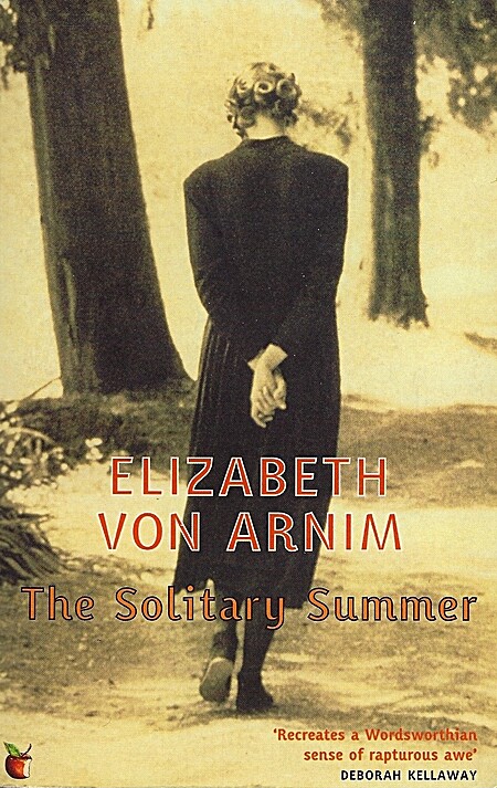 The Solitary Summer - Elizabeth von Arnim