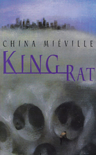 King Rat by China Miéville