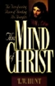 The Mind of Christ: The Transforming Power…