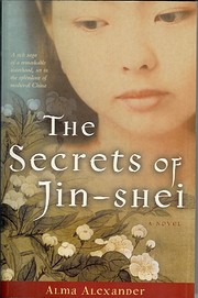The Secrets of Jin-shei de Alma Alexander