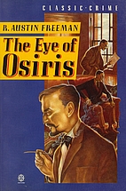 The Eye of Osiris by R. Austin Freeman