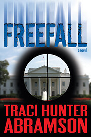 Freefall, A Novel af Traci Hunter Abramson
