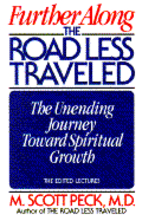 Further Along the Road Less Traveled: The…