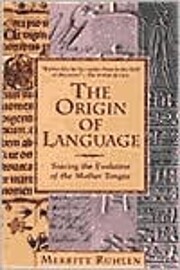 The Origin of Language: Tracing the…