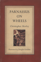 Parnassus on Wheels by Christopher Morley