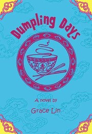 Dumpling Days (A Pacy Lin Novel) von Grace…