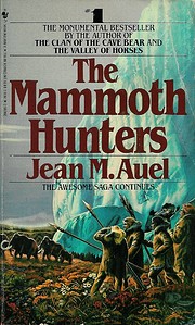 The Mammoth Hunters (Earth's Children, Book…