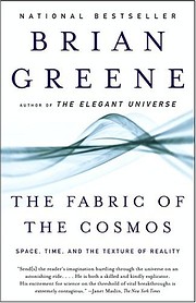 The Fabric of the Cosmos par Brian Greene