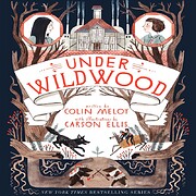 Under Wildwood (Wildwood Chronicles) –…