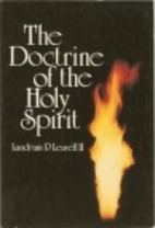 The Doctrine of the Holy Spirit by Landrum…
