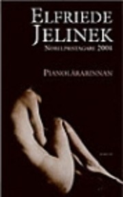 Pianolärarinnan par Elfriede Jelinek