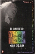 The Rainbow Stories by William Vollmann