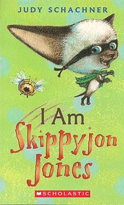 I Am Skippyjon Jones de Judy Schachner