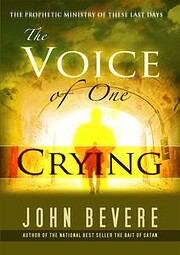 Voice Of One Crying Tekijä: Bevere John Not…