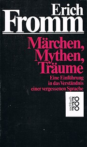 Märchen, Mythen, Träume: Eine Einführung…