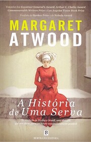 A Historia de Uma Serva por Margaret Atwood