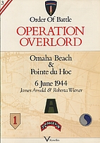 Operation Overlord: Omaha Beach & Pointe Du…