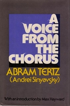 A Voice from the Chorus by Andrei Sinyavsky