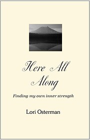 Here All Along: Looking for love everywhere.…