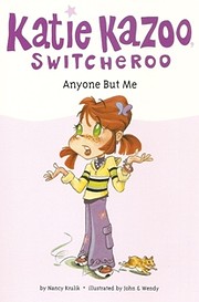 Anyone But Me (Katie Kazoo, Switcheroo, No.…