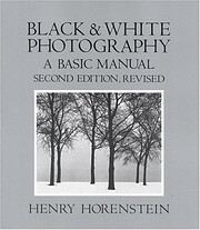 Black and white photography : a basic manual…
