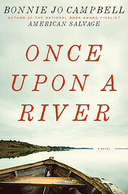 Once Upon a River: A Novel av Bonnie Jo…