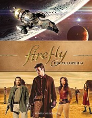 Firefly Encyclopedia por Monica Valentinelli