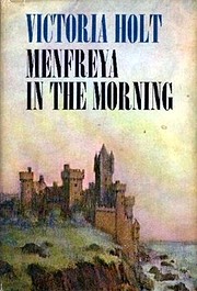 Menfreya in the Morning de Victoria Holt