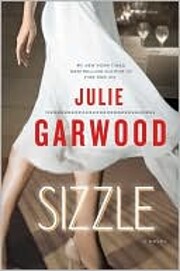 Sizzle: A Novel av Julie Garwood