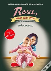 Rosa, Minha Irmã Rosa - BD de João Amaral…