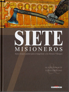 Siete Misioneros 4 by Pascal Bertho Jerome…