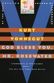 God Bless You, Mr. Rosewater de Kurt…