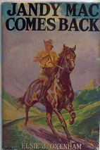 Jandy Mac Comes Back by Elsie J. Oxenham