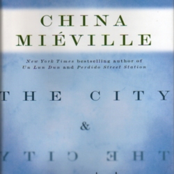 The City & The City by China Miéville | LibraryThing