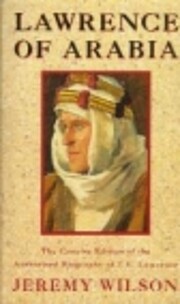 Lawrence of Arabia de Jeremy Wilson