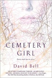 Cemetery Girl de David Bell