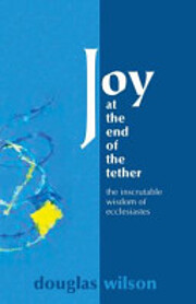 Joy at the End of the Tether: The…