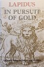 In Pursuit of Gold: Alchemy Today in Theory and Practice - Lapidus
