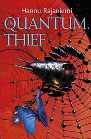 The Quantum Thief Tekijä: Hannu Rajaniemi